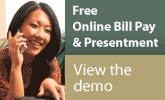 Click for Online Bill Pay and Presentment Demo